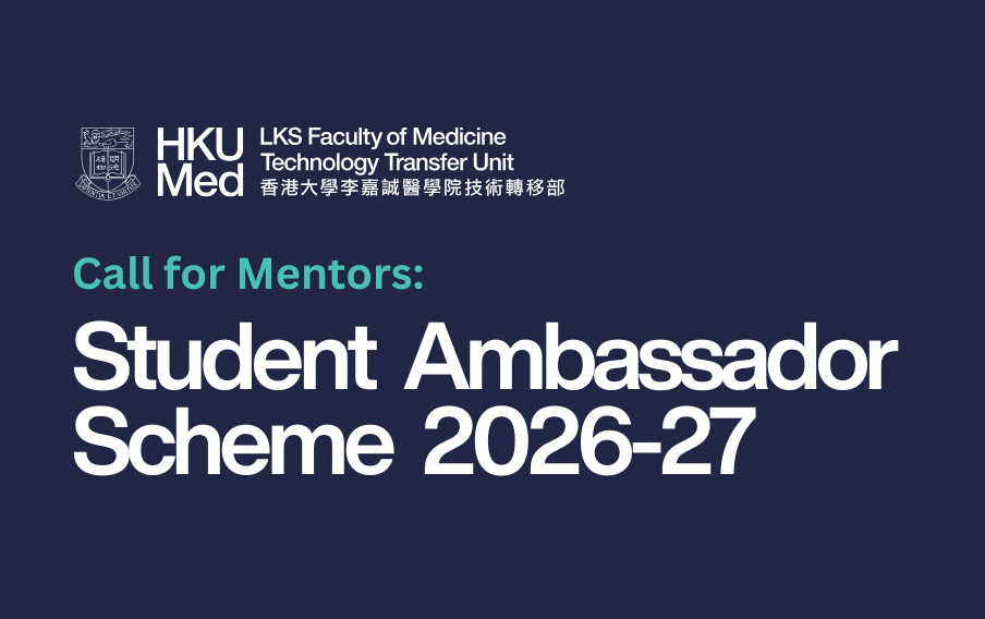 Call for Mentors: HKUMed TTU Student Ambassador Scheme 2026–27
