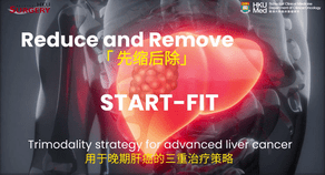 Reduce and Remove' Trimodality Strategy for Advanced Liver Cancer: the START-FIT approach 